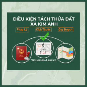 Điều Kiện Tách Thửa Đất Ở Xã Kim Anh