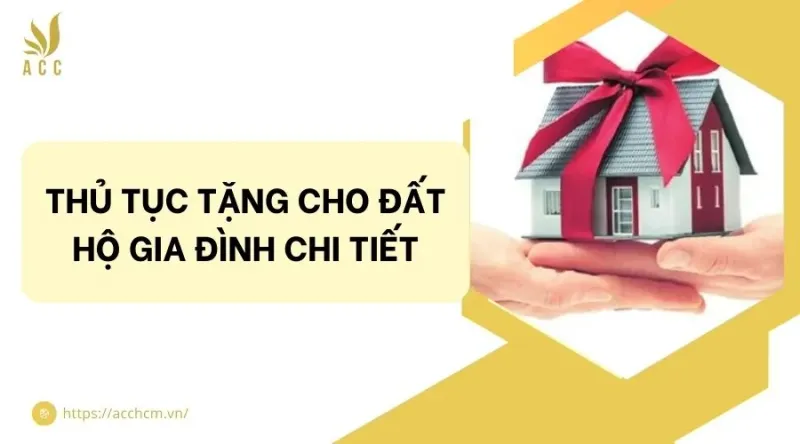 Thu tuc tang cho dat ho gia dinh