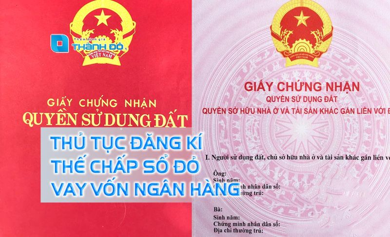Thủ tục đăng ký thế chấp