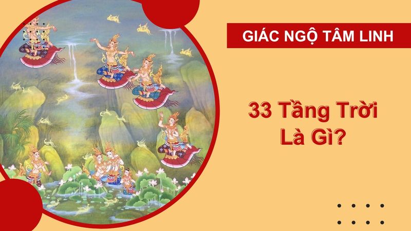 33-tang-troi-la-gi-1
