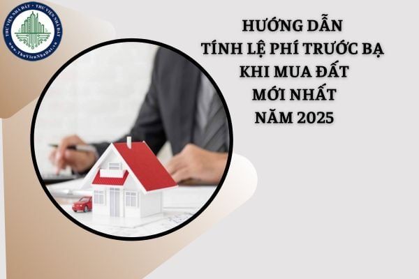 Hướng dẫn tính lệ phí trước bạ