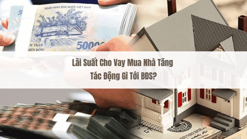 lãi suất và vay mua nhà