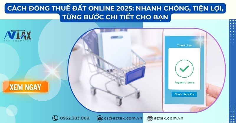 Cách đóng thuế đất online 2025