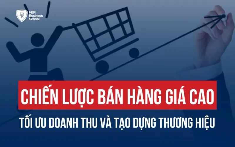 chien-luoc-ban-hang-gia-cao
