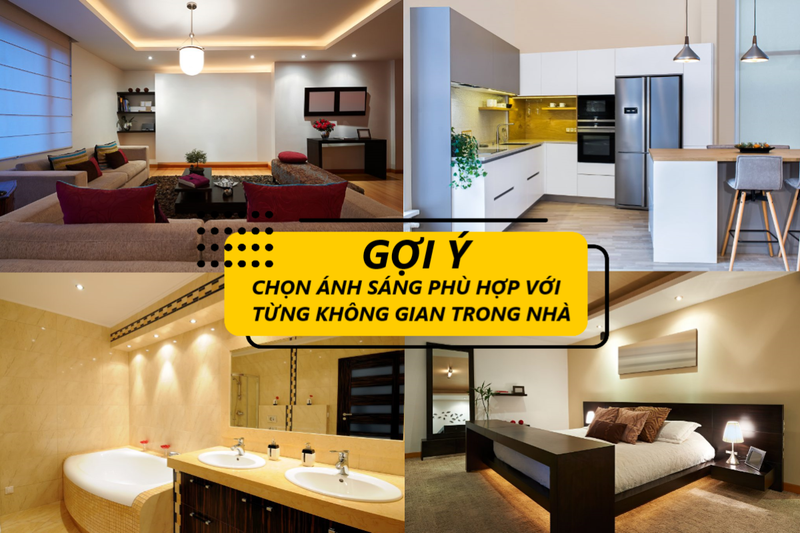 Chọn ánh phù hợp với không gian nhà ở