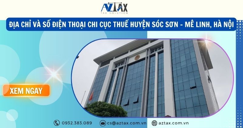 Địa chỉ và số điện thoại Chi cục Thuế huyện Sóc Sơn